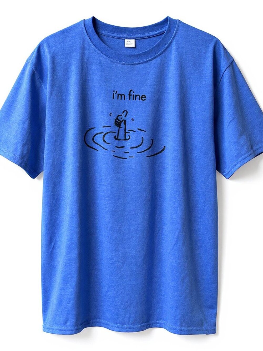 NWOT “I’m Fine” Blue Graphic Unisex Tee